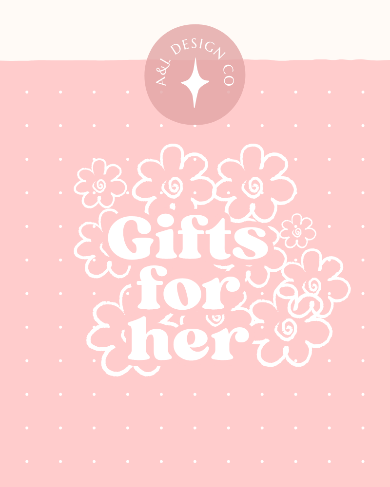 Gifts for her