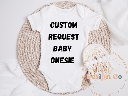 baby onesie - Custom
