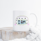 I Am….