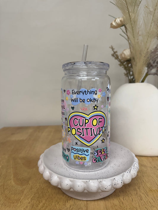Cup of positivity Acrylic 16oz