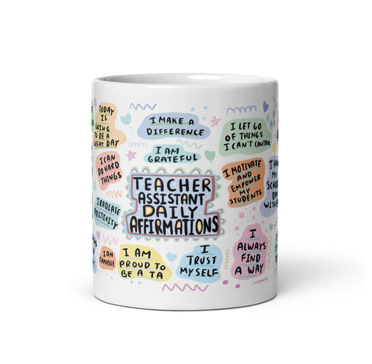 Teacher Assistant Affirmation Mug